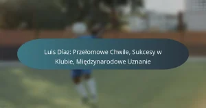 Luis Díaz: Przełomowe Chwile, Sukcesy w Klubie, Międzynarodowe Uznanie